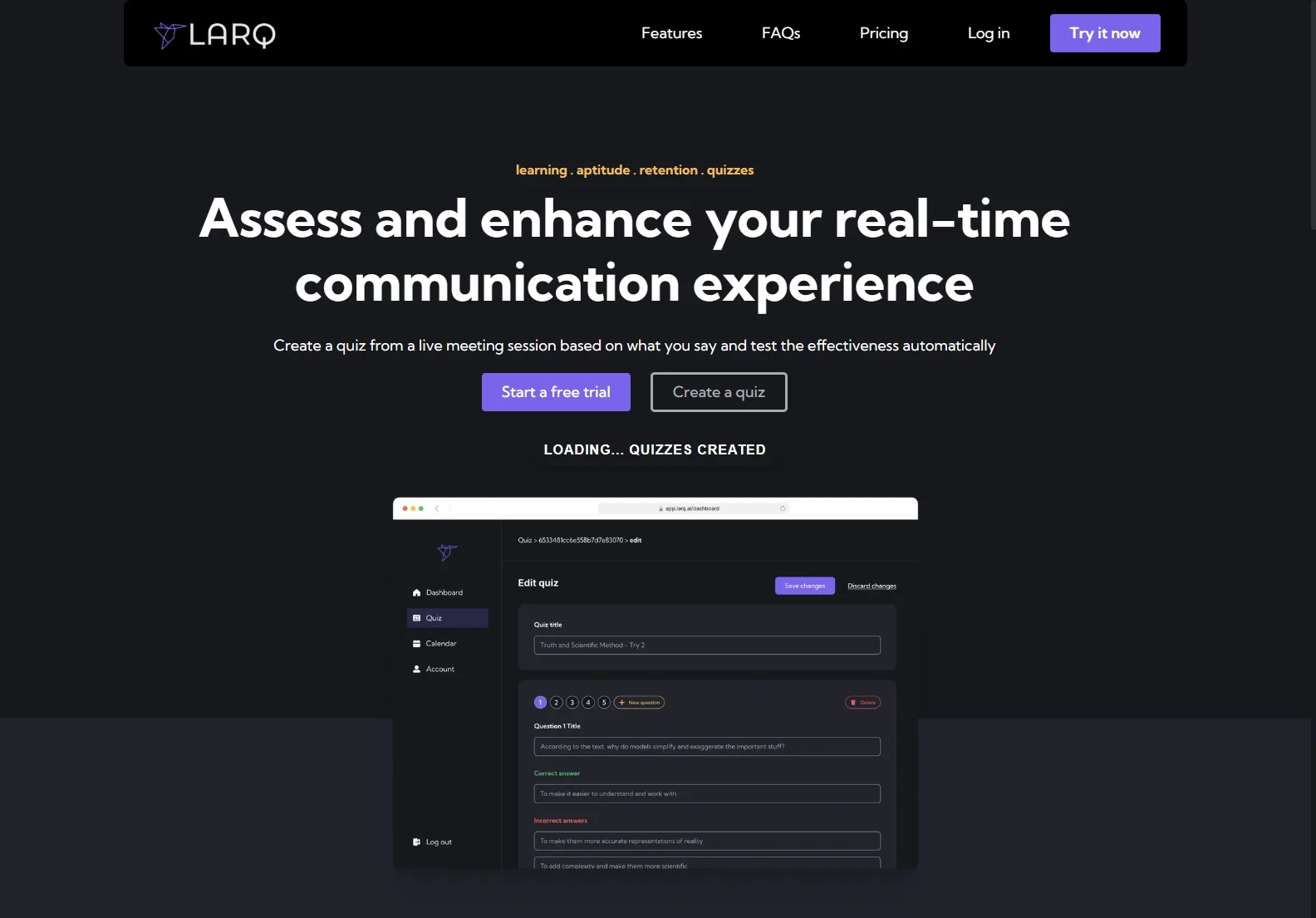 Larq: AI-Powered Quizzing Platform for Enhanced Learning and Communication